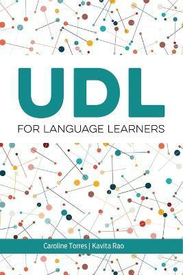 UDL for Language Learners(English, Paperback, Torres Caroline)