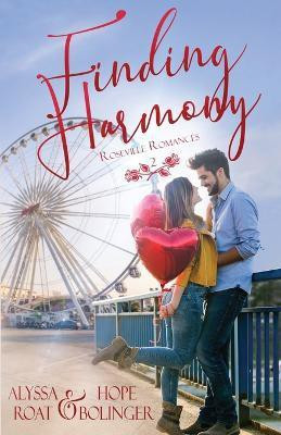 Finding Harmony(English, Paperback, Roat Alyssa)