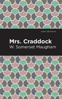 Mrs. Craddock(English, Paperback, Maugham W. Somerset)