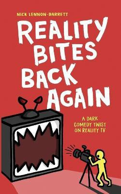 Reality Bites Back Again(English, Paperback, Lennon-Barrett Nick)