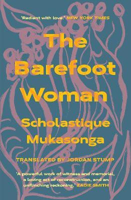 The Barefoot Woman(English, Paperback, Mukasonga Scholastique)