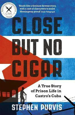 Close But No Cigar(English, Paperback, Purvis Stephen)