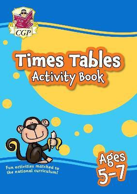 Times Tables Activity Book for Ages 5-7(English, Paperback, CGP Books)