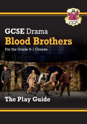 GCSE Drama Play Guide - Blood Brothers(English, Paperback, CGP Books)