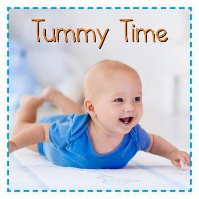 Tummy Time(English, Board book, unknown)