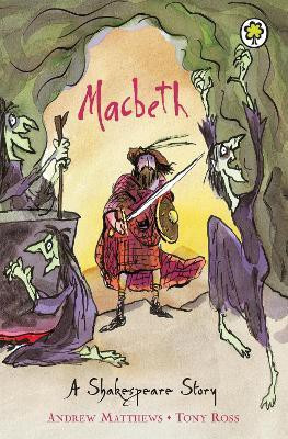 A Shakespeare Story: Macbeth(English, Paperback, Matthews Andrew)