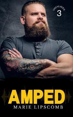 Amped(English, Paperback, Lipscomb Marie)