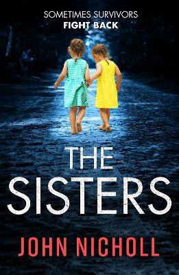 The Sisters(English, Hardcover, Nicholl John)