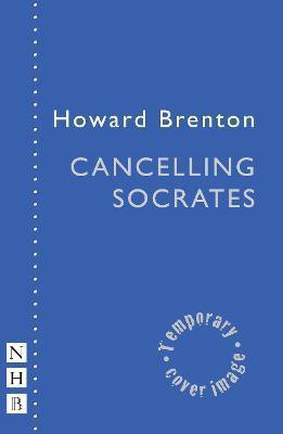 Cancelling Socrates(English, Paperback, Brenton Howard)