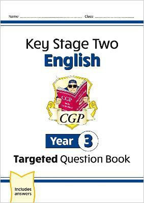 KS2 English Year 3 Targeted Question Book(English, Paperback, CGP Books)