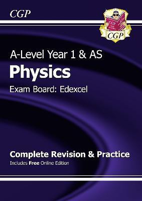 A-Level Physics: Edexcel Year 1 & AS Complete Revision & Practice with Online Edition(English, Mixed media product, CGP Books)