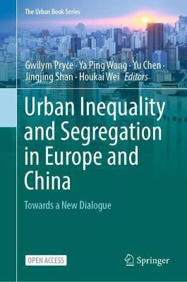 Urban Inequality and Segregation in Europe and China(English, Paperback, unknown)