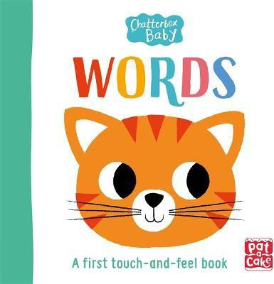 Chatterbox Baby: Words(English, Board book, Pat-a-Cake)