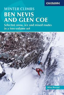 Winter Climbs: Ben Nevis and Glen Coe(English, Paperback, Pescod Mike)