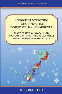 Longchen Nyingthig Chod Practice(English, Paperback, Duff Tony)