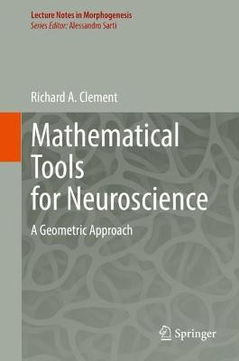 Mathematical Tools for Neuroscience(English, Hardcover, Clement Richard A.)
