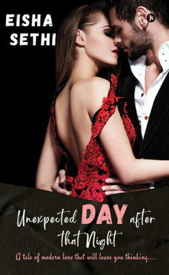 Unexpected Day after that night(English, Paperback, Eisha Sethi)