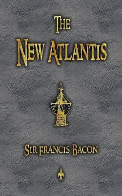 The New Atlantis(English, Paperback, Francis Bacon)