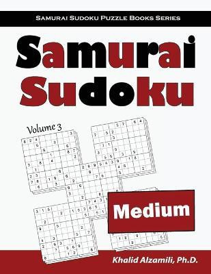 Samurai Sudoku(English, Paperback, Alzamili Khalid)
