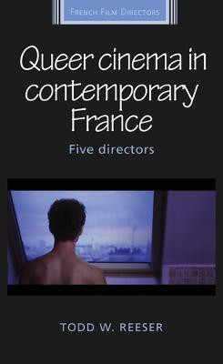 Queer Cinema in Contemporary France(English, Electronic book text, Reeser Todd)