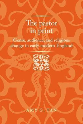 The Pastor in Print(English, Electronic book text, Tan Amy G.)