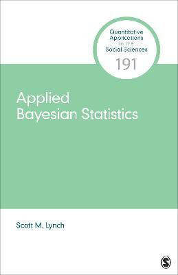 Applied Bayesian Statistics(English, Paperback, Lynch Scott M.)