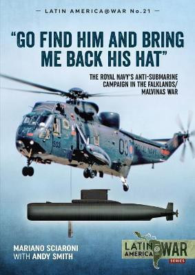 Go Find Him and Bring Me Back His Hat(English, Paperback, Sciaroni Mariano)
