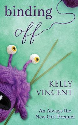 Binding Off(English, Paperback, Vincent Kelly)