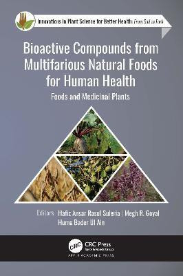 Bioactive Compounds from Multifarious Natural Foods for Human Health(English, Hardcover, unknown)