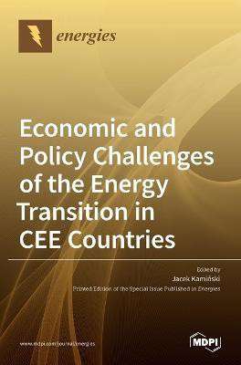Economic and Policy Challenges of the Energy Transition in CEE Countries(English, Hardcover, unknown)