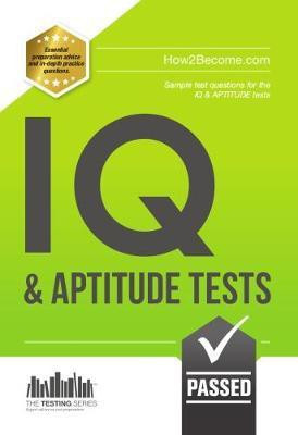 IQ and Aptitude Tests: Numerical Ability, Verbal Reasoning, Spatial Tests, Diagrammatic Reasoning and Problem Solving Tests(English, Paperback, McMunn Richard)