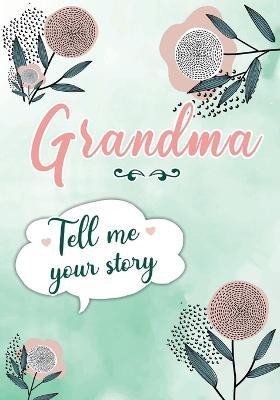 Grandma Tell me your Story(English, Paperback, Rossi Erika)