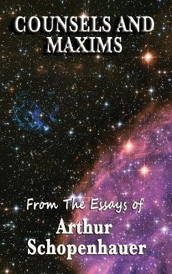 Counsels and Maxims(English, Hardcover, Schopenhauer Arthur)