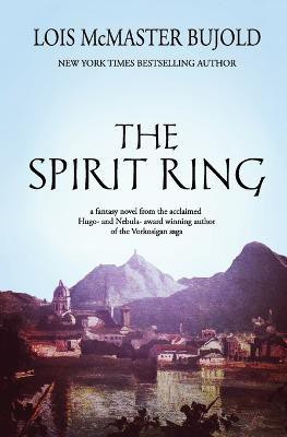 The Spirit Ring(English, Paperback, Bujold Lois McMaster)