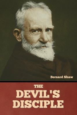 The Devil's Disciple(English, Paperback, Shaw Bernard)