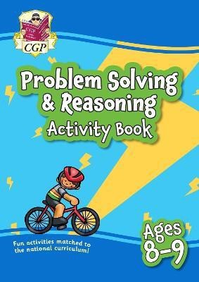 Problem Solving & Reasoning Maths Activity Book for Ages 8-9 (Year 4)(English, Paperback, CGP Books)