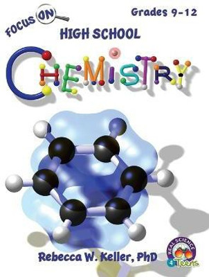 Focus on High School Chemistry Student Textbook (Hardcover)(English, Hardcover, Keller Rebecca W PH D)