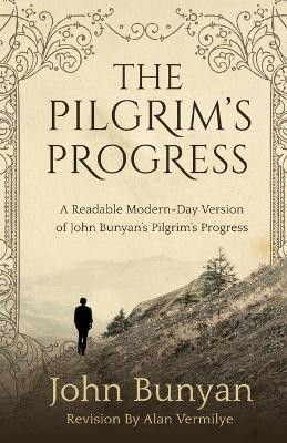 Pilgrim's Progress(English, Book, Vermilye Alan)