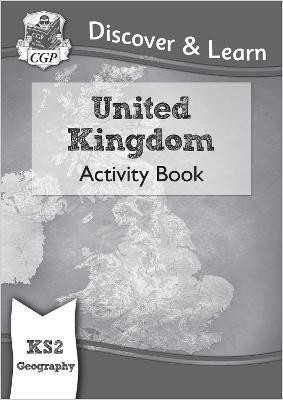 KS2 Geography Discover & Learn: United Kingdom Activity Book(English, Paperback, CGP Books)