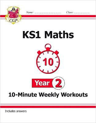 KS1 Year 2 Maths 10-Minute Weekly Workouts(English, Paperback, CGP Books)
