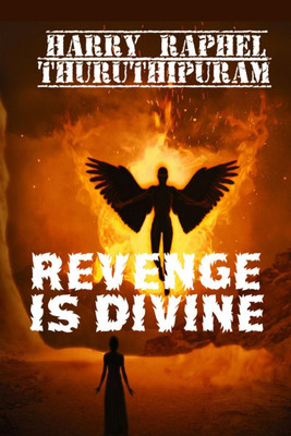 Revenge is Divine(English, Paperback, Raphel Harry)