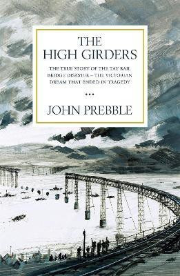 The High Girders(English, Paperback, Prebble John)