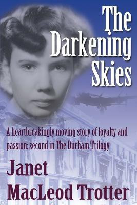 The Darkening Skies(English, Paperback, Trotter Janet MacLeod)