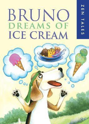 Bruno Dreams of Ice Cream(English, Paperback, Whitfield Peter)