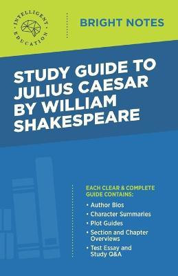 Study Guide to Julius Caesar by William Shakespeare(English, Paperback, unknown)