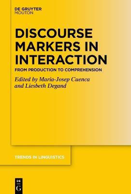 Discourse Markers in Interaction(English, Hardcover, unknown)