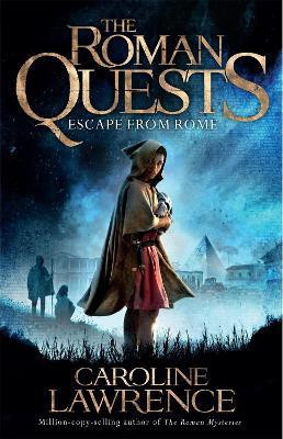 Roman Quests: Escape from Rome(English, Paperback, Lawrence Caroline)