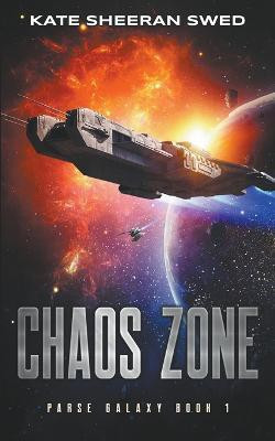 Chaos Zone(English, Paperback, Swed Kate Sheeran)