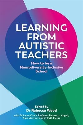 Learning From Autistic Teachers(English, Paperback, unknown)