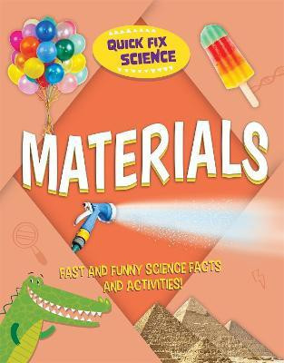 Quick Fix Science: Materials(English, Paperback, Mason Paul)